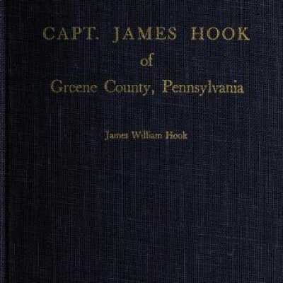 Capt. James Hook of Greene County, Pennsylvania