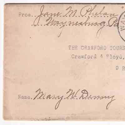 Phelan to Denny, letter, 10 August 1900 - Envelope: See WEB LINKS to DOWNLOAD high-resolution image.