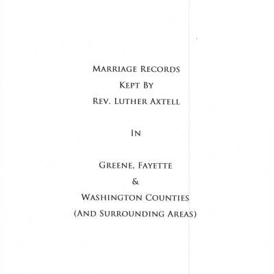 Rev. Luther Axtell Marriage Record Ledger
