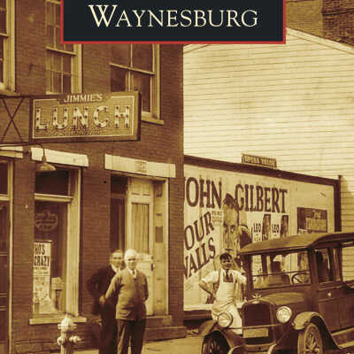 Images of America: Waynesburg