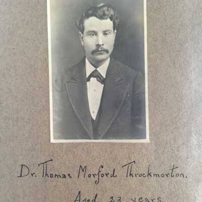 Dr. Thomas Morford Throckmorton [1852-1940]