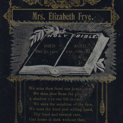 Funeral card of Elizabeth (Toland) Frye [1829-1901]