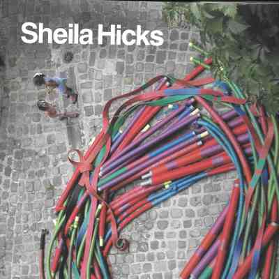 Sheila Hicks 50 Years