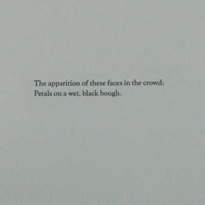 Ezra Pound, In a Station of the Metro, 1916