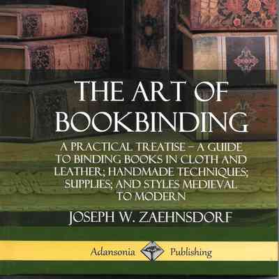 The Art of Bookbinding