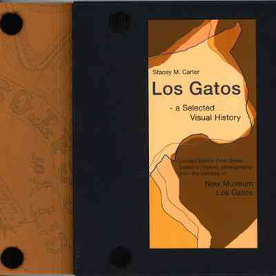 Los Gatos: A Selected Visual History