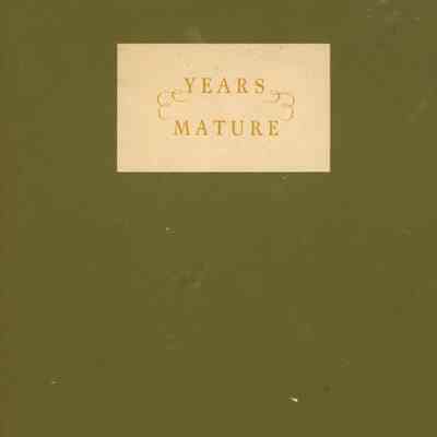 Years Mature