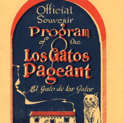 Official Souvenir Program of the Los Gatos Pageant, 1924