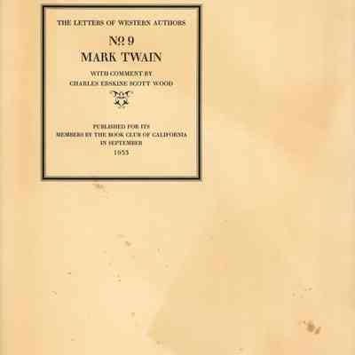 The Letters of Western Authors, No. 9 Mark Twain