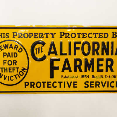 The California Farmer Sign