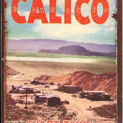 Calico Ghost Town