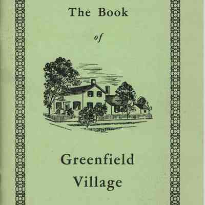 The Book of Greenfield Village