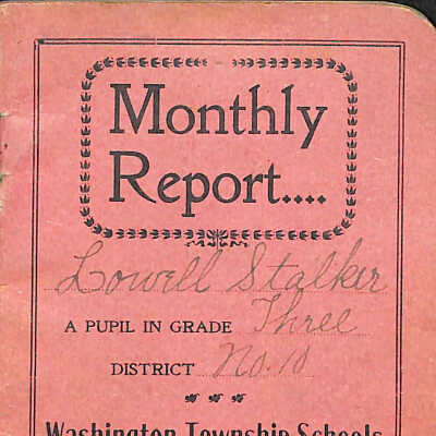1907-1908 Monthly Report for Lowell Stalker