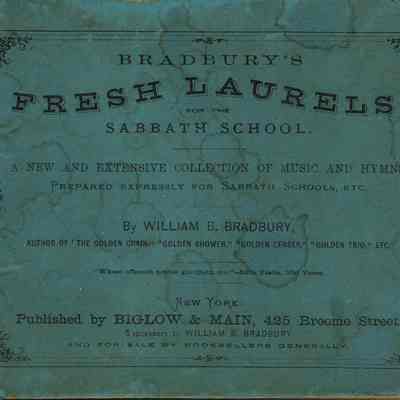Blood: Fresh Laurels Sabbath School Music Book, 1867
