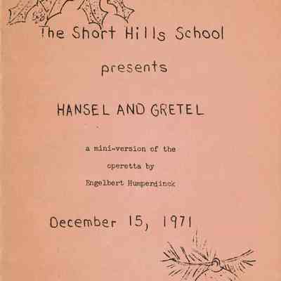 Short Hills School: Hansel and Gretel Program 1971