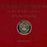 Fire Department: Millburn Fire Department Then and Now-A 125-Year Perspective, 2004