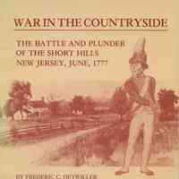 Revolutionary War: War in the Countryside: The Battle and Plunder of the Short Hills, 1977