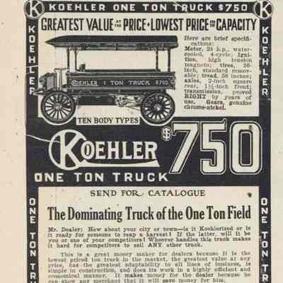 Koehler One Ton Truck Advertisement, 1914