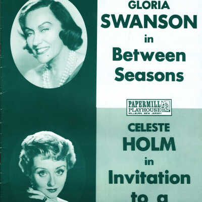 Between Seasons and Invitation to a March with Gloria Swanson & Celeste Holm, 1961 Paper Mill Playhouse Souvenir Program