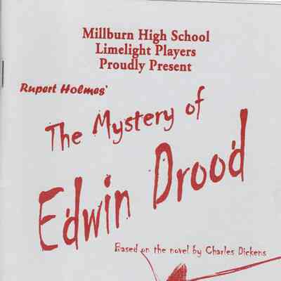 Millburn High School: Limelight Players Mystery of Edwin Drood Program, 2002