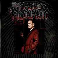 Paper Mill Playhouse Program: The Mask of Moriarty, 1998