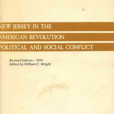 Revolutionary War: New Jersey in the American Revolution: Political and Social Conflict, 1974