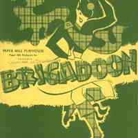 Paper Mill Playhouse Program: 1950 Brigadoon Souvenir Program