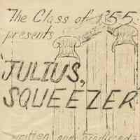 MHS Scrapbook: Julius Squeezer Play Program, 1955