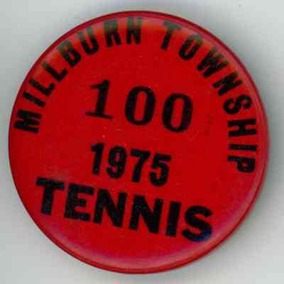 Tennis: Millburn Township Tennis Button, 1975