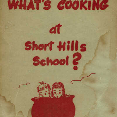 What's Cooking at Short Hills School? Recipe Book