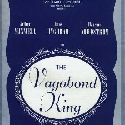 Vagabond King, 1942 Paper Mill Playhouse Souvenir Program