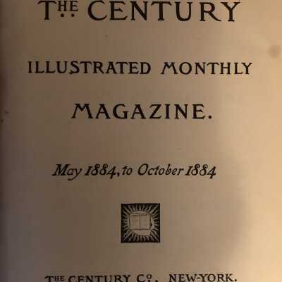 Century Illustrated Monthly Magazine, May 1884-October 1884