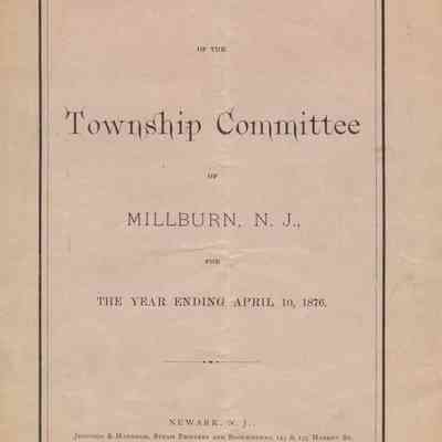 Township Committee: Annual Report of the Township Committee of Millburn N.J., 1876
