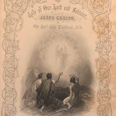 White Oak Ridge Chapel Book, Life of Christ
