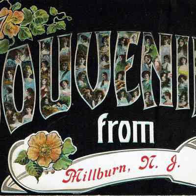 "Souvenir From Millburn, NJ," Postcard 1908