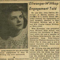          Marilyn Ellwanger's engagement notice to Paul Wellington Wittkop.; Millburn Short Hills Item,  November 18, 1948, p. 14.
   