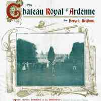          Kellogg: Chateau Royal D'Ardenne Advertisement and Letter, 1908 picture number 1
   