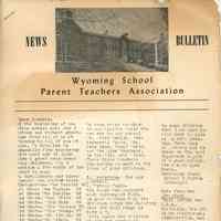 Wyoming School: Parent Teachers Association News Bulletin, 1957