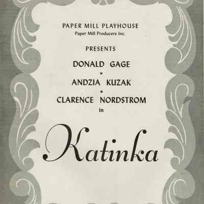 MHS Scrapbook: Paper Mill Playhouse Katinka Souvenir Program