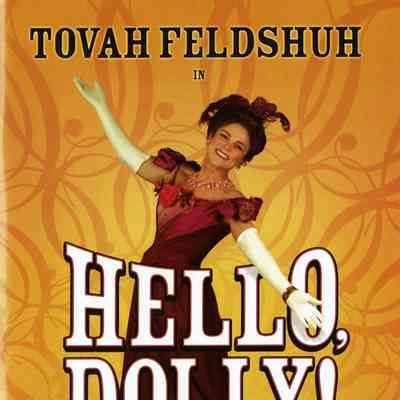 Paper Mill Playhouse Program: Hello Dolly!, 2006
