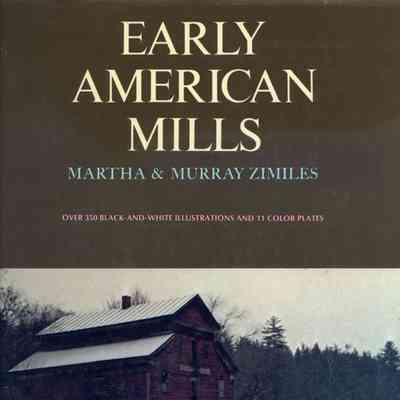 New Jersey Industry: Early American Mills, 1973