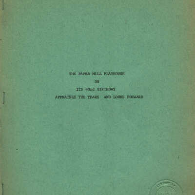 Paper Mill Playhouse Reappraisal of Community Role Report, 1971