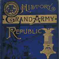 G.A.R.: History of the Grand Army of the Republic, 1888