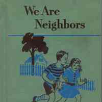 South Mountain School: We Are Neighbors Textbook, 1949
