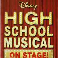 Paper Mill Playhouse Program: High School Musical, 2008