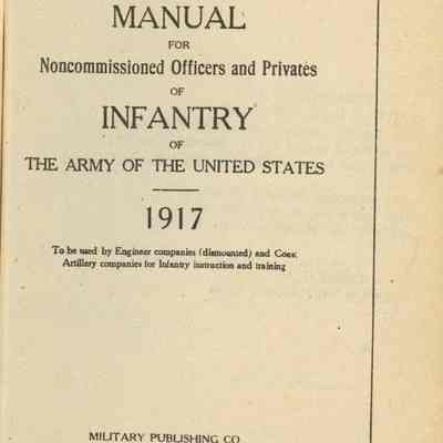World War I: Army Infantry Manual, 1917