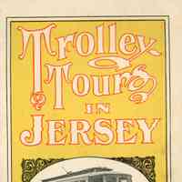 Trolley: Trolley Tours in Jersey, c. 1905