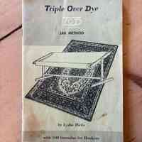 Parsil House: Triple Over Dye Jar Method Wool Dying Pamphlet