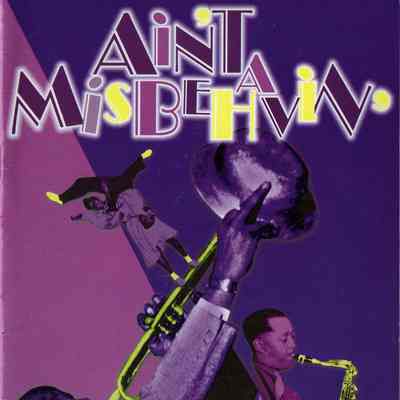 Paper Mill Playhouse Program: Ain't Misbehavin, 2003