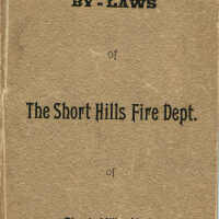 Fire Department: Short Hills Fire Department By Laws, 1894